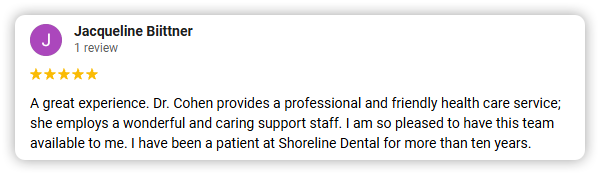 5-Star Review From Jacqueline Biittner Praising Shoreline Family Dentistry